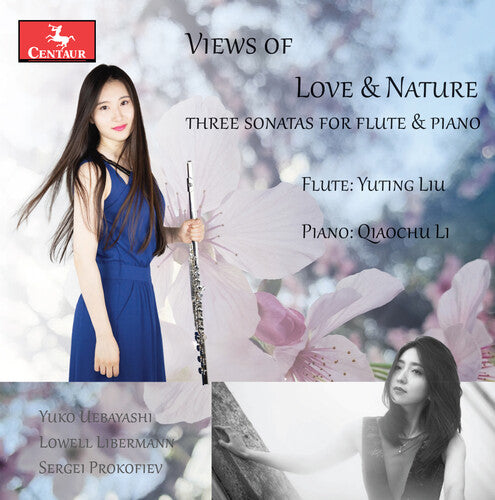Yuting Liu - Lieberman, Prokofiev & Uebayashi: Views of Love & Nature
