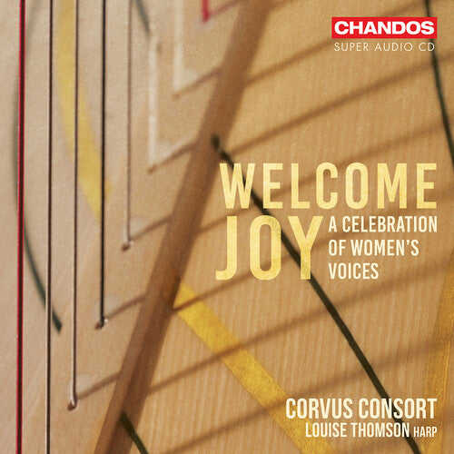 Corvus Consort - Welcome Joy - A Celebration of Women’s Voices