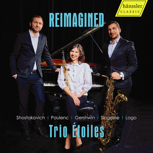 Gershwin/ Lago/ Palii/ Sedlak - Eimagined - Trio etoiles