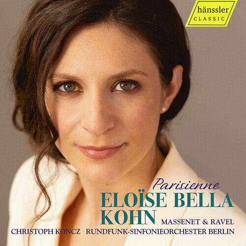 Ravel/ Massenet/ Kohn - Massenet & Ravel: Parisienne