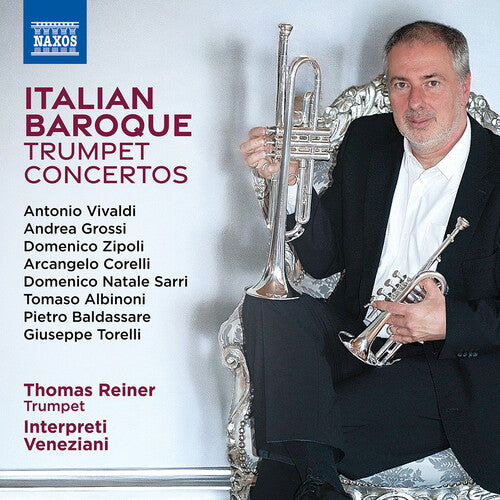 Albinoni/ Baldassare/ Reiner - Italian Baroque Trumpet