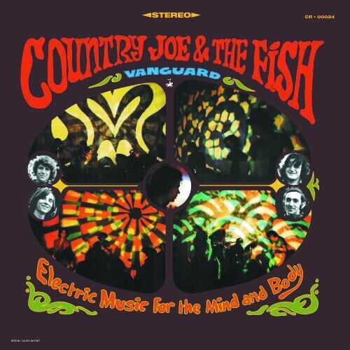 Country Joe & the Fish - Electric Music for the Mind & Body