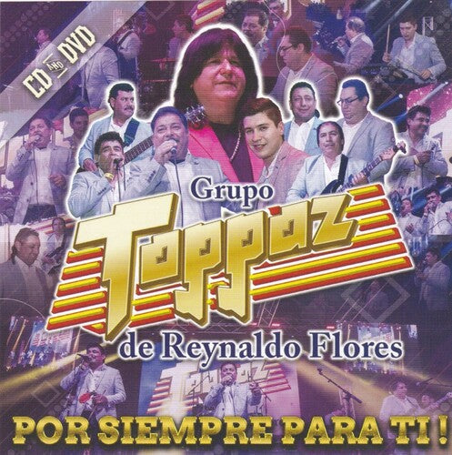 Grupo Toppaz - Por Siempre Para