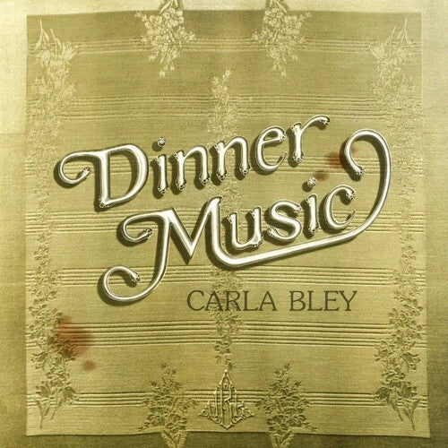 Carla Bley - Dinner Music - UHQCD