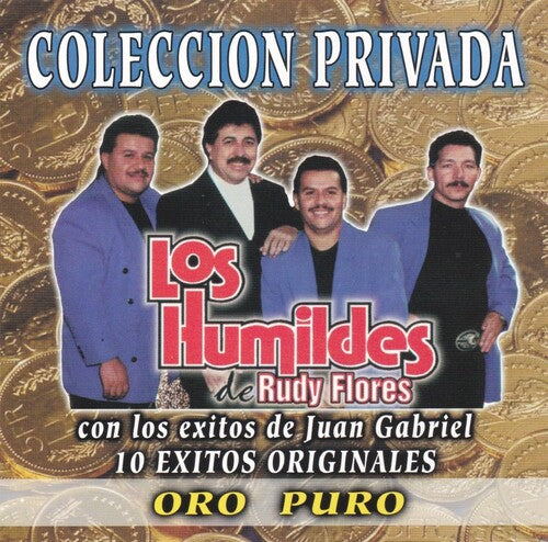 Los Humildes De Rudy Flores - 10 Exitos Originales
