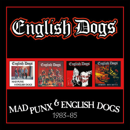 English Dogs - Mad Punx & English Dogs - Expanded Edition