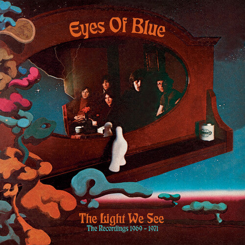 Eyes of Blue - Light We See: The Recordings 1969 -1971