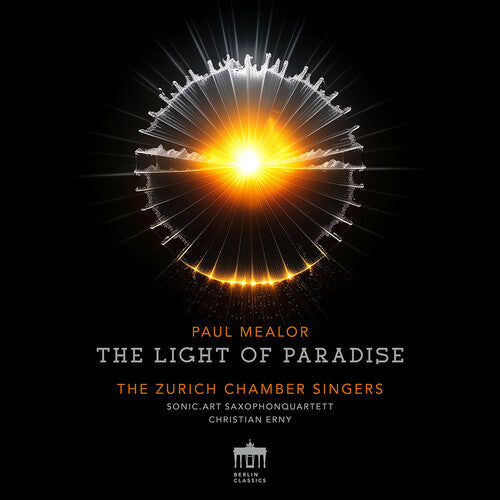 Mealor/ Zurich Chamber Singers - Mealor: The Light of Paradise
