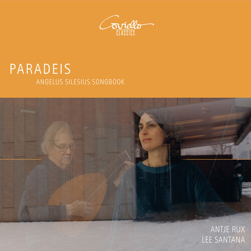 Antje Rux - Joseph & Santana: Paradeis - Angelus Silesius Songbook