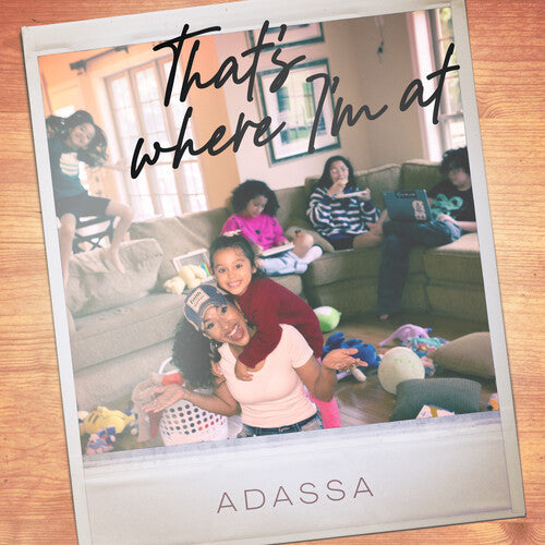 Adassa - That's Where I'm at