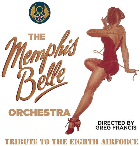 Memphis Belle Orchestra - Tribute To The Eighth Airforce