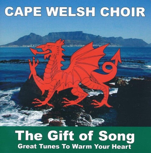 Cape Welsh Choir - Gift Of Song