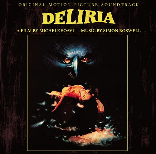 Simon Boswell - Deliria (Original Motion Picture Soundtrack)