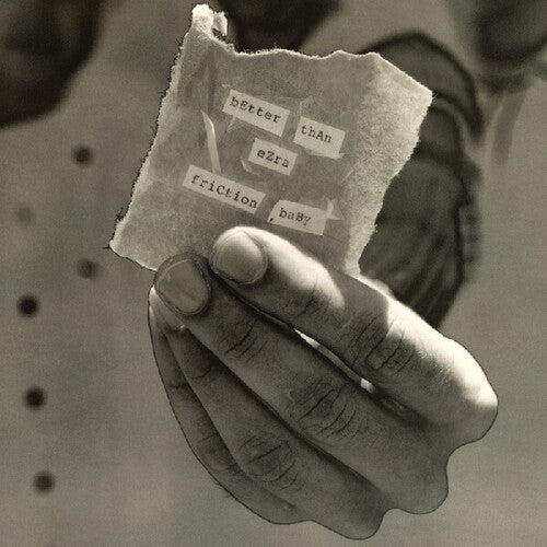 Better Than Ezra - Friction Baby