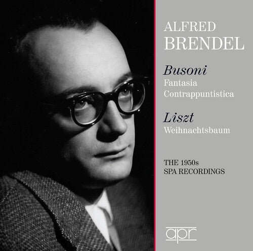 J.S. Bach / Liszt/ Brendel - Alfred Brendel plays Busoni & Liszt - The SPA Recordings