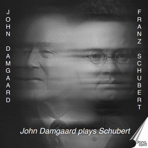 Schubert/ Damgaard - John Damgaard plays Schubert