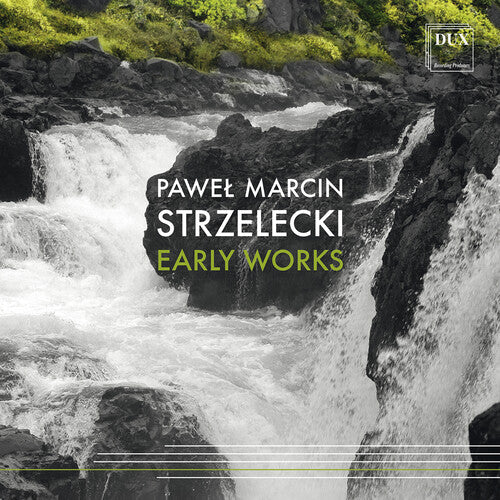 Pawel Strzelecki Marcin - Strzelecki: Early Works