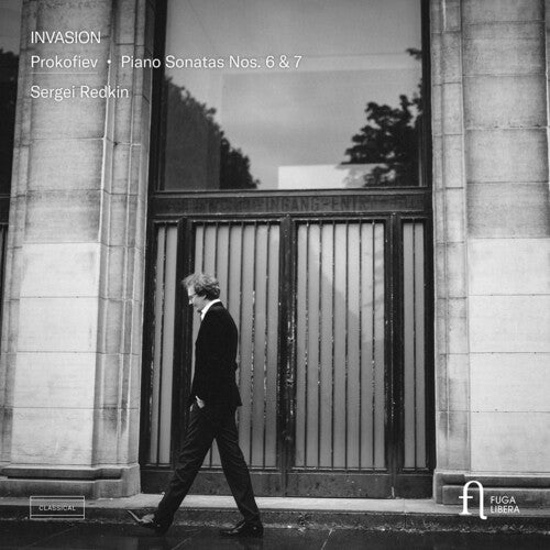 Sergei Redkin - Prokofiev: Invasion - Piano Sonatas Nos. 6 & 7