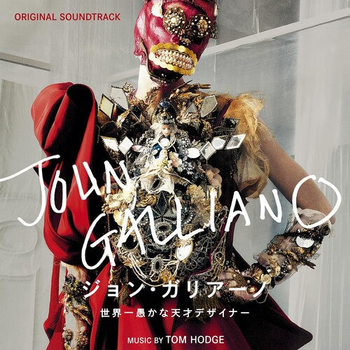 Tom Hodge - High & Low: John Galliano (Original Soundtrack)