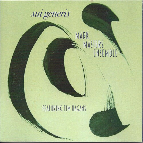 Mark Masters Tim Hagens - Sui Generis