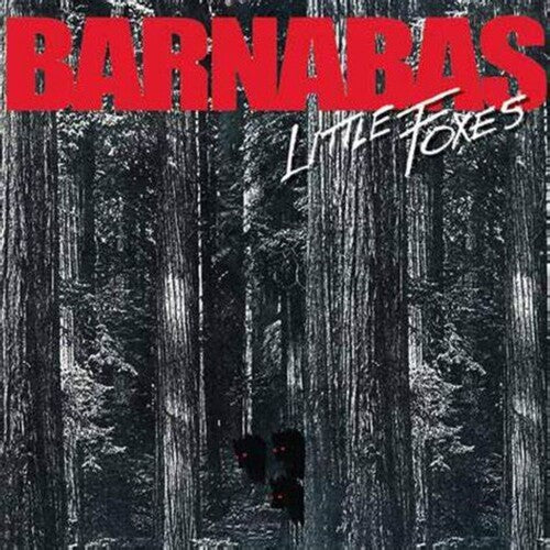 Barnabas - Little Foxes