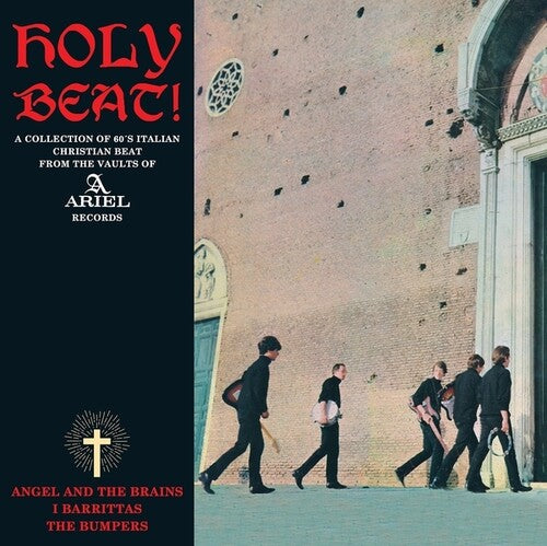 Holy Beat: Coll of '60s Italian Christian/ Var - Holy Beat: A Collection Of '60s Italian Christian Beat From The Vaults Of Ariel Records