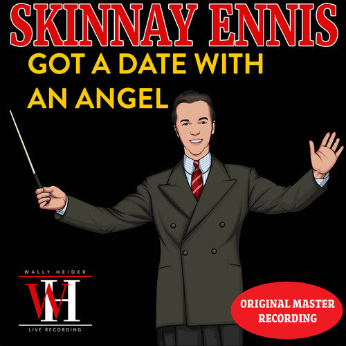 Skinnay Ennis - Got a Date with an Angel - The Wally Heider Recordings