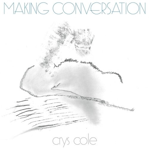 Crys Cole - Making Conversation