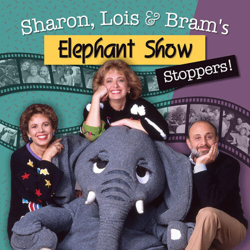 Lois Sharon & Bram - Elephant Show Stoppers