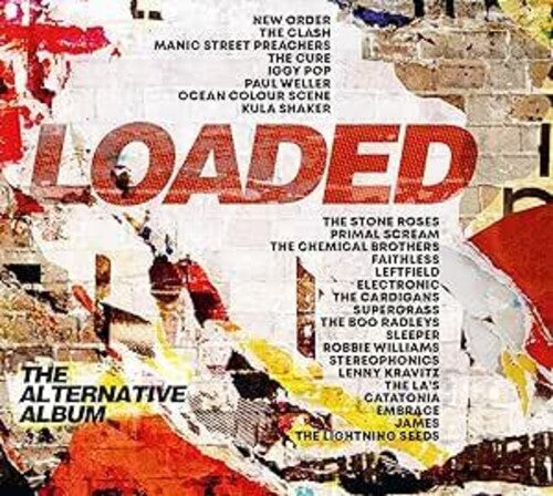 Various Artists - Loaded: The Alternative Album / Various