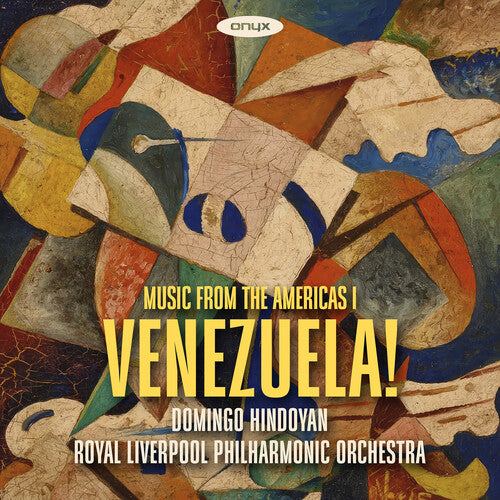 Rlpo/ Domingo Hindoyan - Venezuela! Music From the Americas!