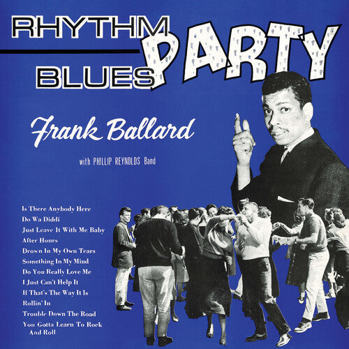 Frank Ballard - Rhythm Blues Party