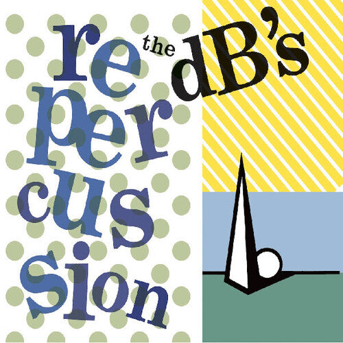 Db's - Repercussion (2024 Remaster)