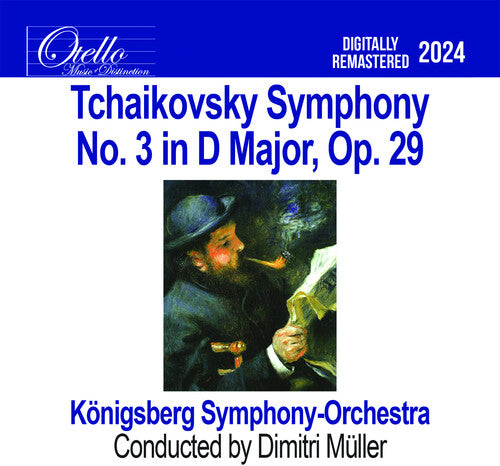 Konigsberg Symphony Orchestra - Tchaikovsky - Symphony No. 3 in D Major, Op. 29