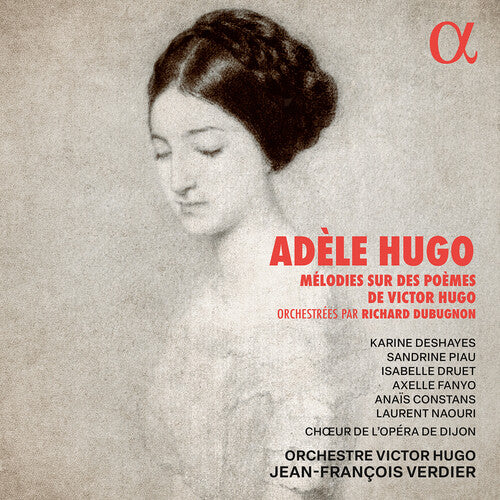 Hugo/ Deshayes/ Piau/ Fanyo - Hugo: Melodies sur des poemes de Victor Hugo
