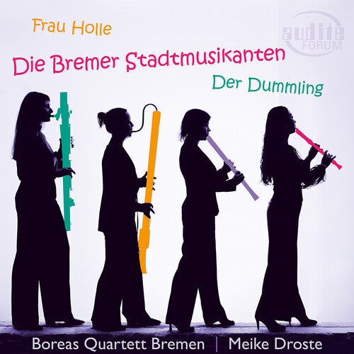 Scheibe/ Droste/ Boreas Quartett Bremen - Scheibe: Die Bremer Stadtmusikanten; Der Dummling; Frau Holle