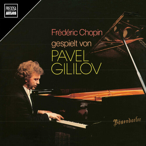 Pavel Gililov - Pavel Gililov spielt Chopin