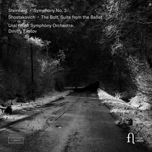 Shostakovich/ Steinberg/ Filatov - Steinberg: Symphony No. 3; Shostakovich: The Bolt, Suite from the Ballet