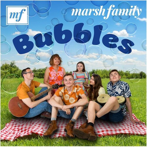 Marsh Family - Bubbles