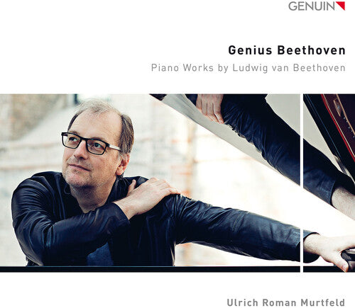 L.V. Beethoven / Murtfeld - Genius Beethoven - Piano Works by Ludwig van Beethoven