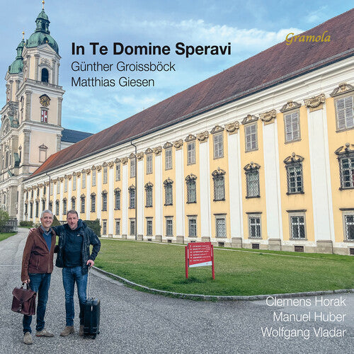 Gunther Groissbock - In Te Domine Speravi