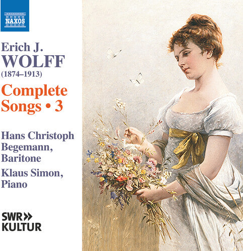 Wolff/ Begemann/ Simon - Wolff: Complete Songs, Vol. 3