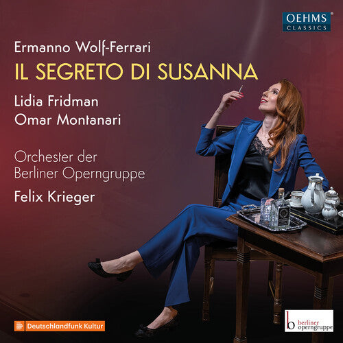Wolf-Ferrari/ Berliner Operngruppe - Wolf-Ferrari: Il Segreto di Susanna