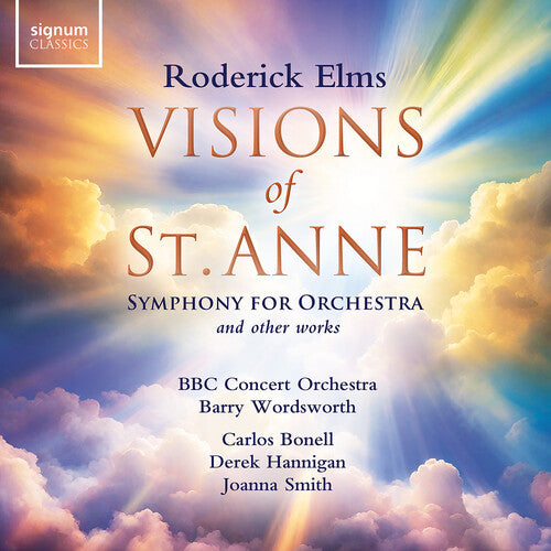 Elms/ Hannigan/ Bonell - Elms: Visions of St Anne & Other Works