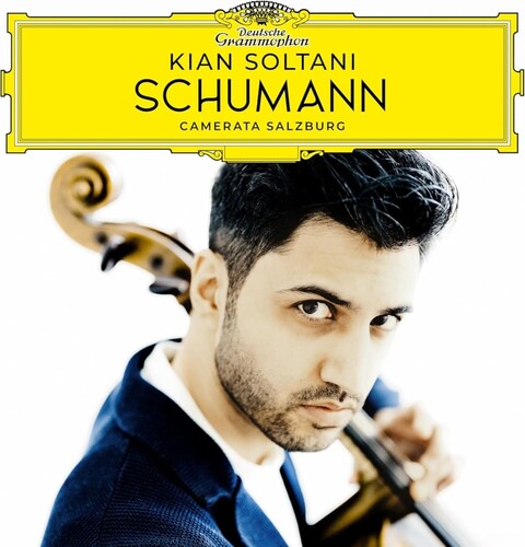 Kian Soltani / Camerata Salzburg - Schumann