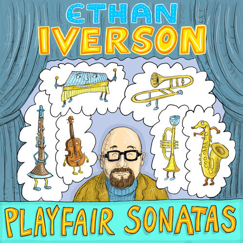 Ethan Iverson - Playfair Sonatas