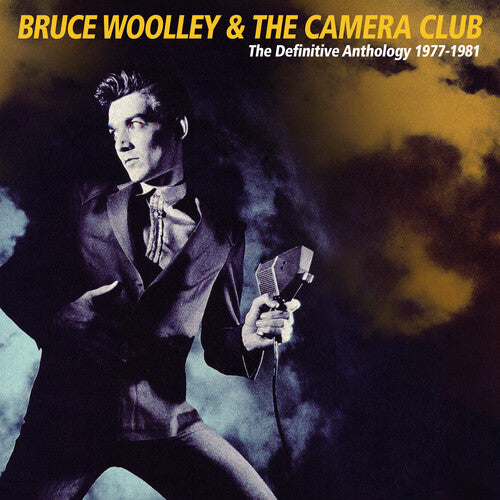 Bruce Woolley & the Camera Club - Definitive Anthology 1978-1981