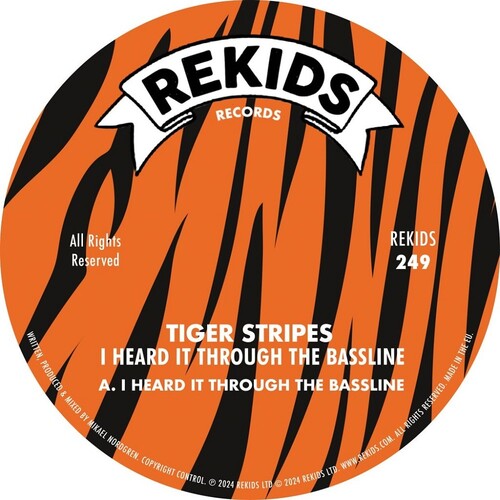 Tiger Stripes - I Hear It Through The Bassline