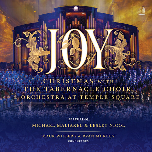 Tabernacle Choir at Temple Square - Joy - Christmas With The Tabernacle Choir & Orches