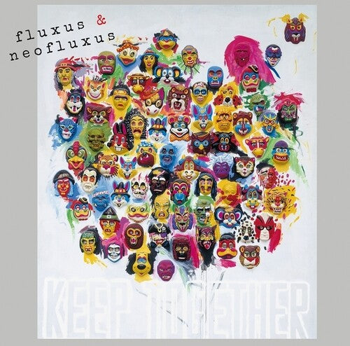 Fluxus & Neofluxus: Keep Together (Volume 2)/ Var - Fluxus And Neofluxus: Keep Together (Volume 2)